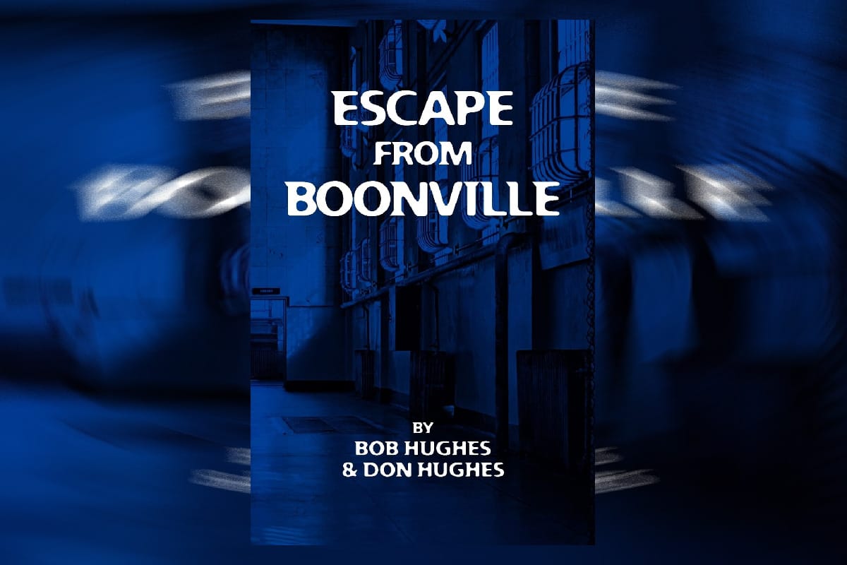 Escape From Boonville The Real Prison Break
