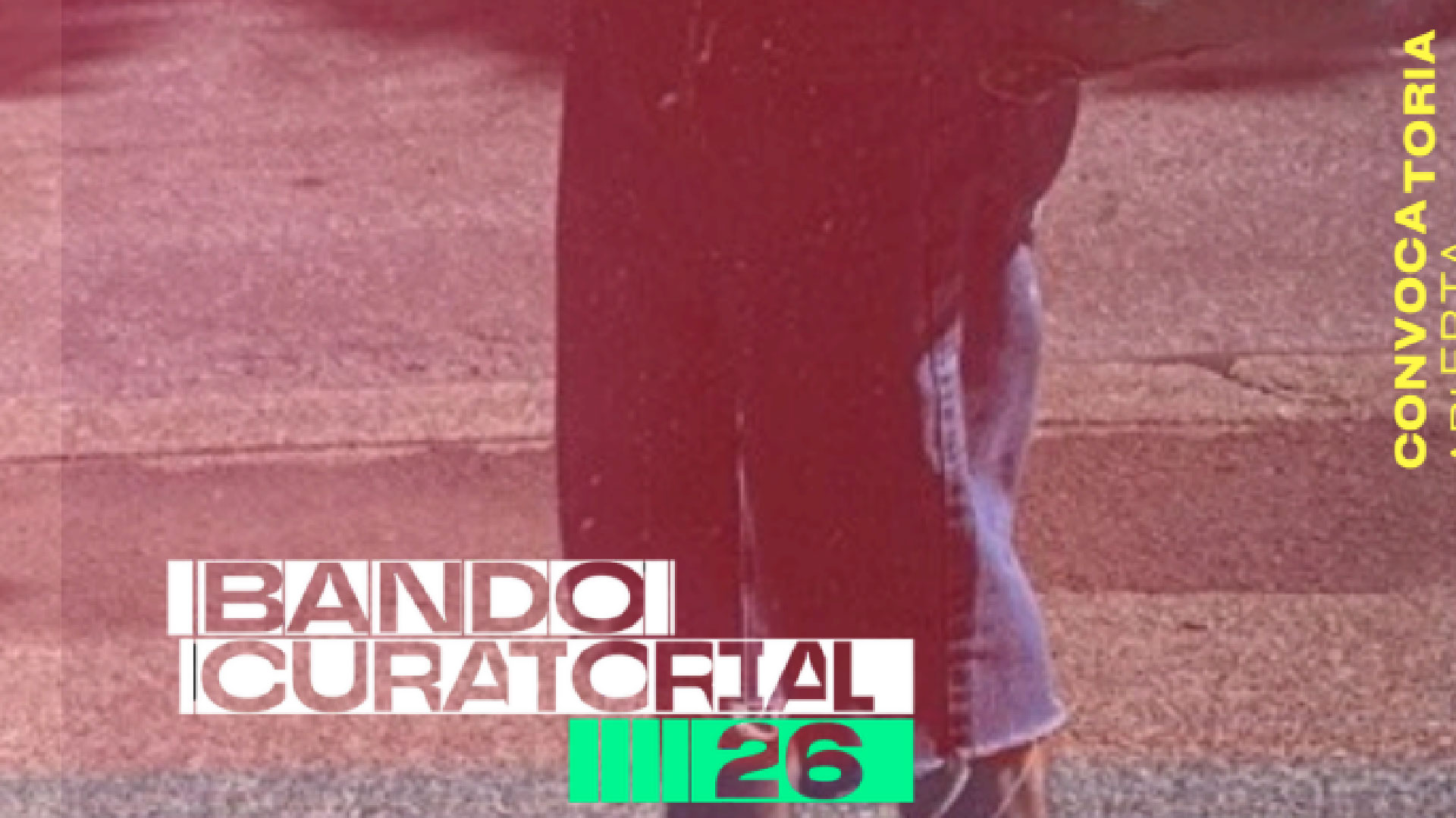 Bando Curatorial 26 Convocatoria